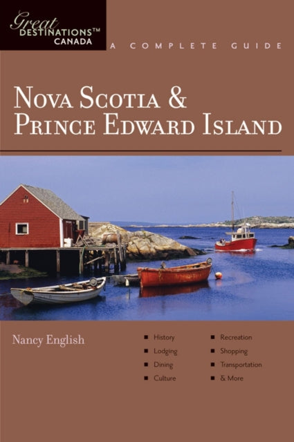 Book cover of: Explorer's Guide Nova Scotia & Prince Edward Island: A Great Destination. By: Nancy English