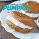 Book cover of: Cooking with Pumpkin. By: Averie Sunshine