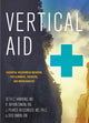 Book cover of: Vertical Aid. By: Seth C. Hawkins MD