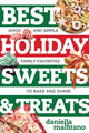 Book cover of: Best Holiday Sweets & Treats. By: Daniella Malfitano
