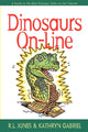 Book cover of: Dinosaurs On-Line. By: Ray Jones