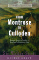 Book cover of: From Montrose to Culloden