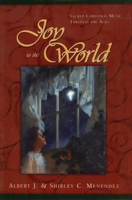 Book cover of: Joy to the World. By: Albert J. Menendez