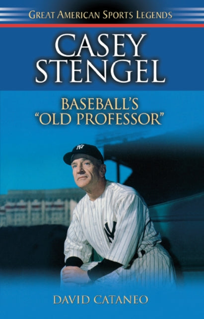 Book cover of: Casey Stengel. By: David Cataneo