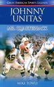 Book cover of: Johnny Unitas. By: Mike Towle