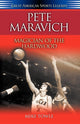 Book cover of: Pete Maravich. By: Mike Towle