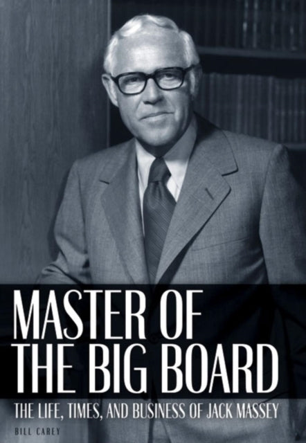 Book cover of: Master of the Big Board. By: Bill Carey