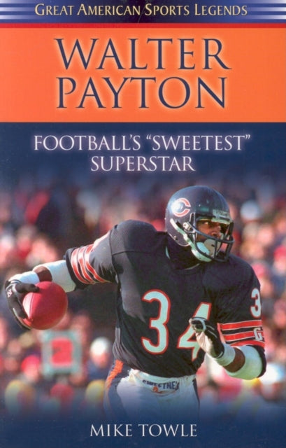 Book cover of: Walter Payton