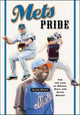 Book cover of: Mets Pride. By: Alan Ross