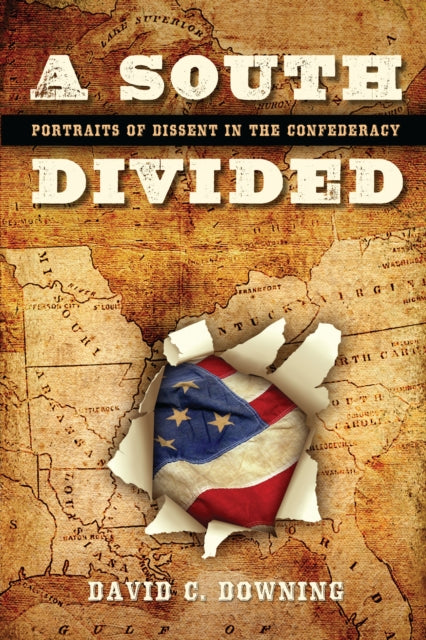 Book cover of: South Divided. By: David C. Downing