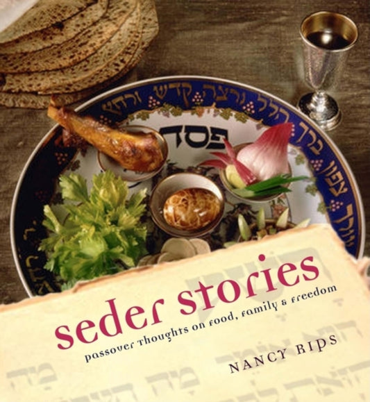 Book cover of: Seder Stories. By: Nancy Rips