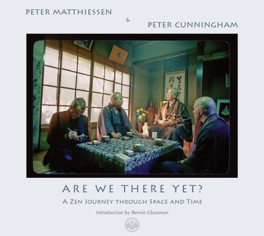 Book cover of: Are We There Yet?. By: Peter Matthiessen