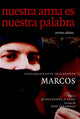 Book cover of: Nuestra Arma Es Nuestra Palabra. By: Subcomandante Marcos