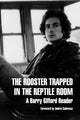 Book cover of: Rooster Trapped In The Reptile Room
