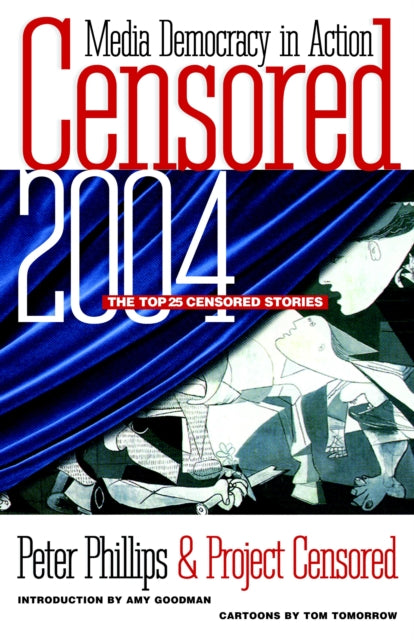 Book cover of: Censored 2004. By: Peter Phillips