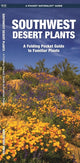 Book cover of: Southwestern Desert Plants. By: James Kavanagh