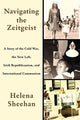 Book cover of: Navigating the Zeitgeist. By: Helena Sheehan
