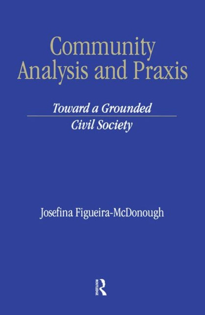 Book cover of: Community Analysis and Practice. By: Figueira-McDono