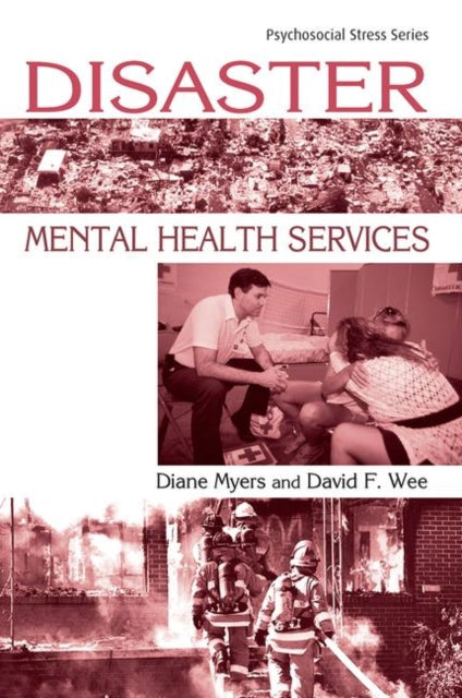 Book cover of: Disaster Mental Health Services. By: Diane Myers