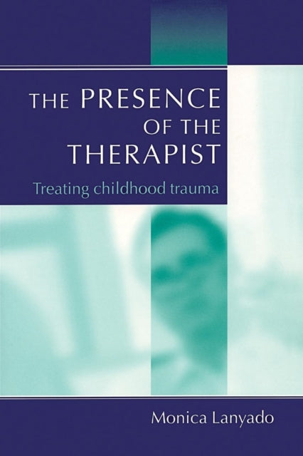 Book cover of: Presence of the Therapist