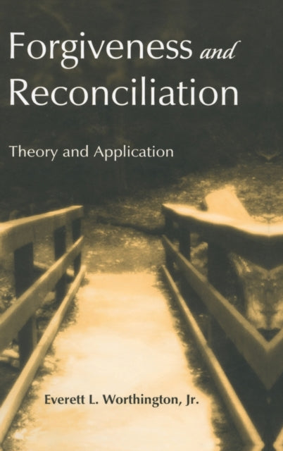 Book cover of: Forgiveness and Reconciliation