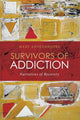 Book cover of: Survivors of Addiction. By: Addenbrooke/Rat