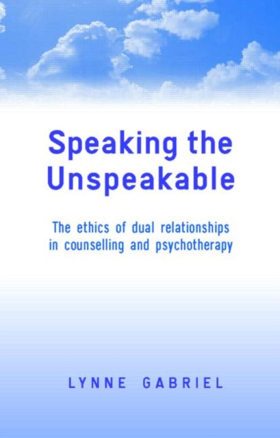 Book cover of: Speaking the Unspeakable