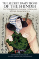 Book cover of: Secret Traditions of the Shinobi. By: Antony Cummins