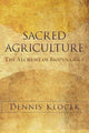 Book cover of: Sacred Agriculture
