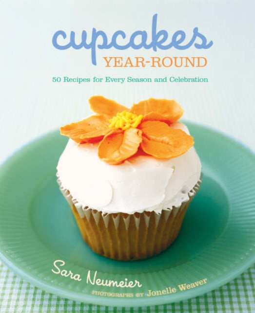 Book cover of: Cupcakes Year Round