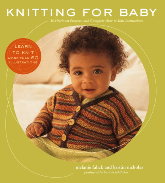 Book cover of: Knitting for Baby. By: Melanie Falick