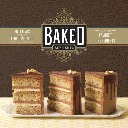 Book cover of: Baked Elements. By: Matt Lewis