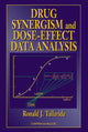 Book cover of: Drug Synergism and Dose-Effect Data Analysis. By: Ronald J. Tallarida