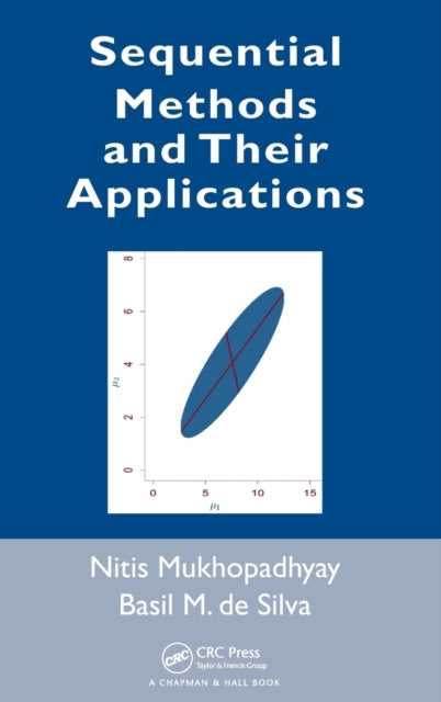 Book cover of: Sequential Methods and Their Applications. By: Nitis Mukhopadhyay