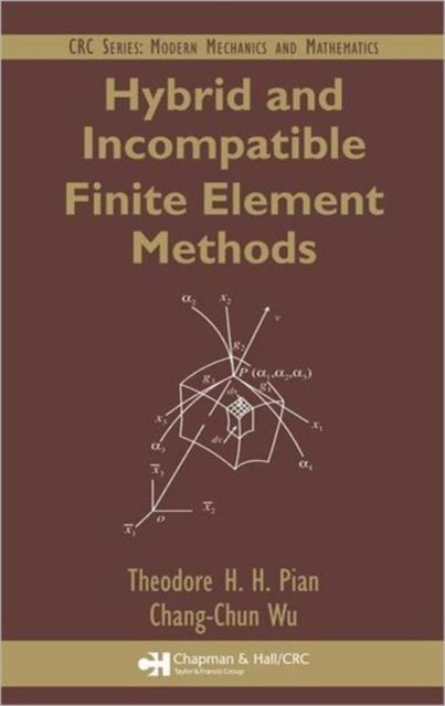 Book cover of: Hybrid and Incompatible Finite Element Methods