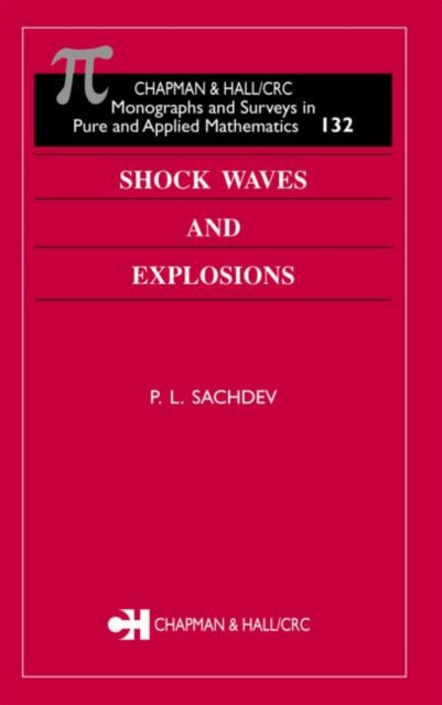 Book cover of: Shock Waves & Explosions. By: P.L. Sachdev