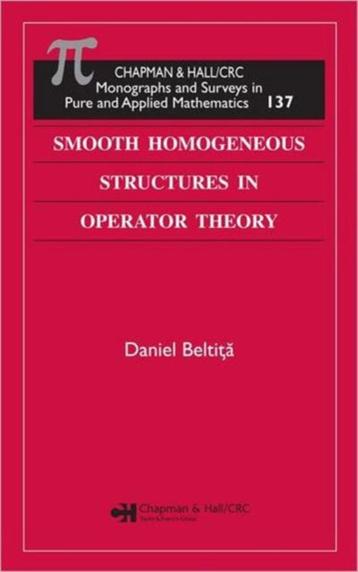 Book cover of: Smooth Homogeneous Structures in Operator Theory