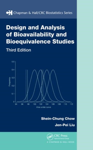 Book cover of: Design and Analysis of Bioavailability and Bioequivalence Studies. By: Shein-Chung Chow