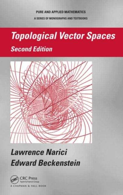 Book cover of: Topological Vector Spaces. By: Zuhair Nashed, Lawrence Narici