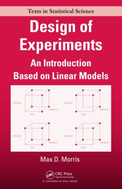 Book cover of: Design of Experiments. By: Max Morris