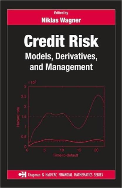 Book cover of: Credit Risk. By: Niklas Wagner