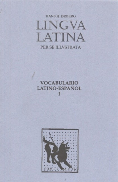 Book cover of: Lingua Latina - Vocabulario Latino-Espanol. By: Hans H. Ørberg