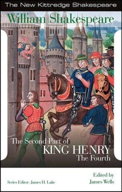 Book cover of: Second Part of King Henry the Fourth. By: William Shakespeare