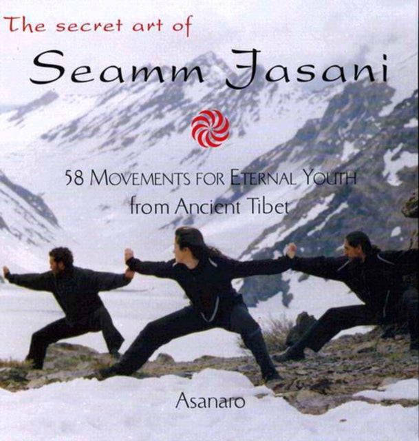 Book cover of: Secret Art of Seamm-Jasani. By: Asanaro