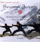 Book cover of: Secret Art of Seamm-Jasani. By: Asanaro