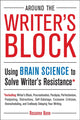 Book cover of: Around the Writer's Block. By: Rosanne Bane