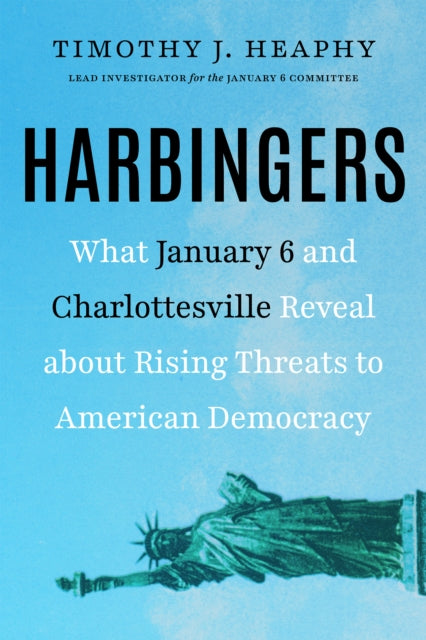 Book cover of: Harbingers. By: TImothy J. Heaphy