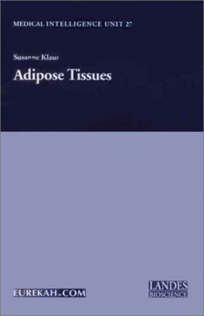 Book cover of: Adipose Tissue. By: Susanne Klaus