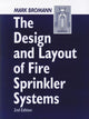 Book cover of: Design and Layout of Fire Sprinkler Systems. By: Mark Bromann