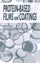 Book cover of: Protein-Based Films and Coatings